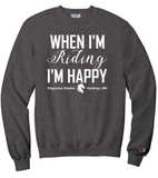 EMPYREAN STABLES "WHEN I'M RIDING" CHAMPION POWERBLEND CREWNECK SWEATSHIRT