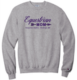 EMPYREAN STABLES "EQUESTRIAN MOM" CHAMPION POWERBLEND CREWNECK SWEATSHIRT
