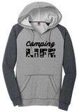 CAMPING LIFE WOMEN'S FLEECE RAGLAN HOODIE