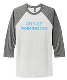 CITY OF FARMINGTON UNISEX TRI-BLEND 3/4 SLEEVE RAGLAN TEE