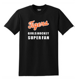 FHS GIRLS HOCKEY SUPER FAN T-SHIRT